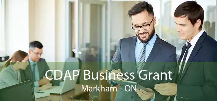 CDAP Business Grant Markham - ON