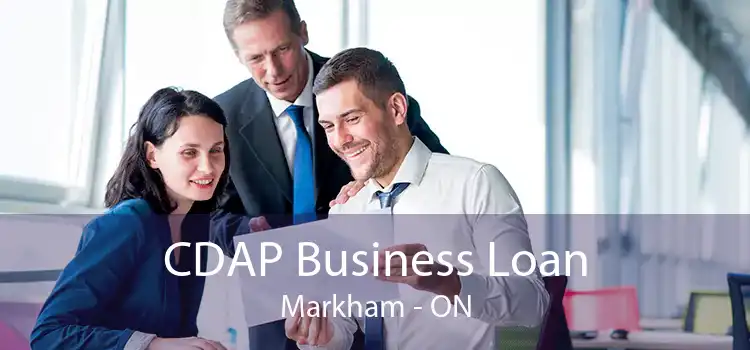 CDAP Business Loan Markham - ON